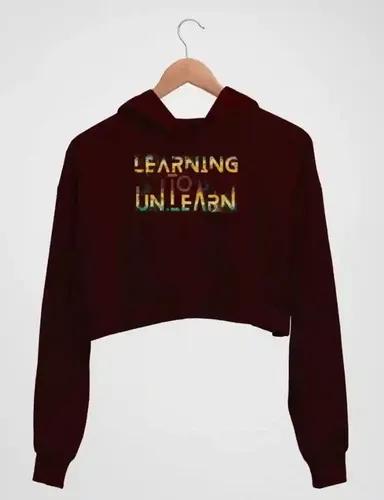 Learning to unlearn- Women's crop hoodie