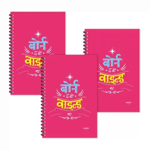 Born To Be Wild Hindi Quotes Ruled Diaries - Pack Of 3