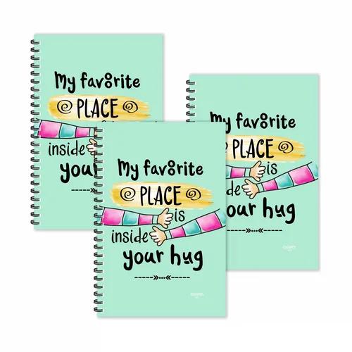 My Favourite Place Is Inside Your Hug Ruled Diaries - Pack Of 3